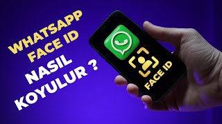 İphoneda Whatsapp Face İd Nasil Ayarlanir ?