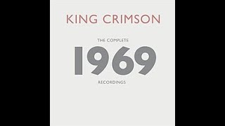 Music Review 1 King Crimson The Complete 1969 Recordings - YouTube