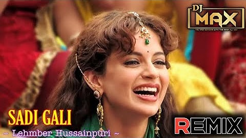 Thumbnail of Saddi Gali Remix (Dhol Mix) Lehmber Hussainpuri Dj Max Punjabi Songs |