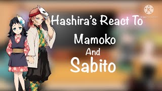 Hashiras React To Sabito and Makomo (some Giyuu & Tanjiro) // Demon Slayer // Gacha Club