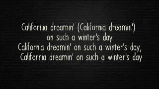 Video thumbnail of "The Mamas And The Papas - California Dreamin' (Lyrics)"