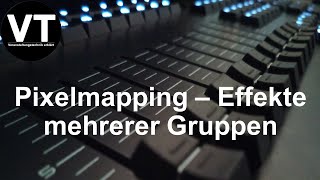 Infinity Chimp - Pixelmapping Effekte mehrerer Gruppen