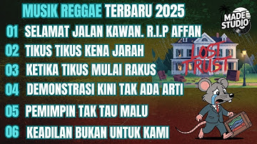 MUSIK REGGAE TERBARU 2025 | KUMPULAN LAGU REGGAE TERBARU FULL ALBUM, LAGU REGGAE TERBARU, LAGU REGE