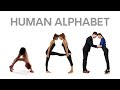Human alphabet part 1 human letters human abc