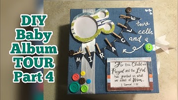DIY Baby Album Tour Part 4 || Baby Folio || Baby Scrapbook