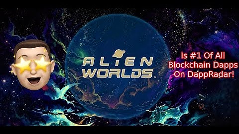 Alien Worlds Introduction