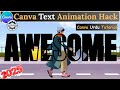 Viral Canva Text Animation Hack | Step-by-Step Canva Secret Trick You Must Try!