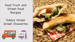 Israeli Shawarma  Food Truck and Street Food frecipes