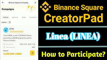 Linea (LINEA) CreatorPad in Binance Square || How to Participate?