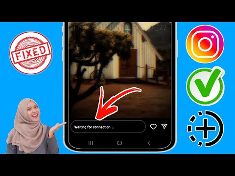 วิธีแก้ไข Instagram Story ที่รอปัญหาการเชื่อมต่อ | Instagram Story 'กำลังรอการเชื่อมต่อ'