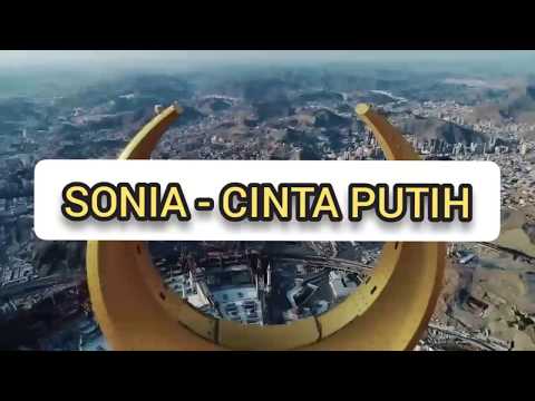 SONIA – Cinta Putih | Lagu Pop Melayu Romantis Penuh Makna