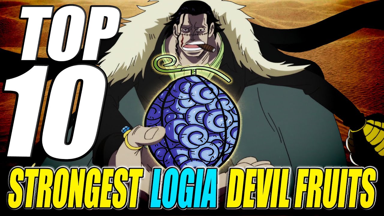 Strongest Devil Fruits in One Piece - Top 10 Powerful Fruits - News