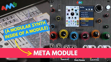 4MS Meta Module: Demo & Explorations