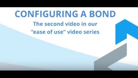 Ease of Use Video Series 2) Configuring a Bond - Multapplied Networks - Bonded Internet