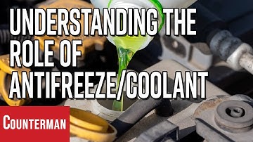 Understanding the Role of Antifreeze/Coolant