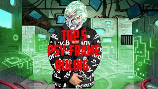 Top 5 MUST KNOW PSY Frame Ruling