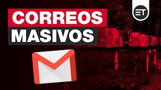 Como enviar un CORREO MASIVO en GMAIL sin revelar direcciones #EducaTutos