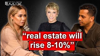 Barbara Corcoran: 'Home Prices will EXPLODE'  Our Reaction