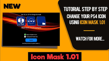Change Your PS4 Icon Using Icon Mask 1.01 - Jailbreak 9.00 and Below