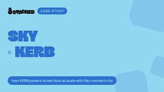 SKY Business X KERB Case Study