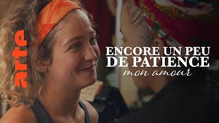 Encore un peu de patience mon amour | Court-métrage | ARTE Cinéma