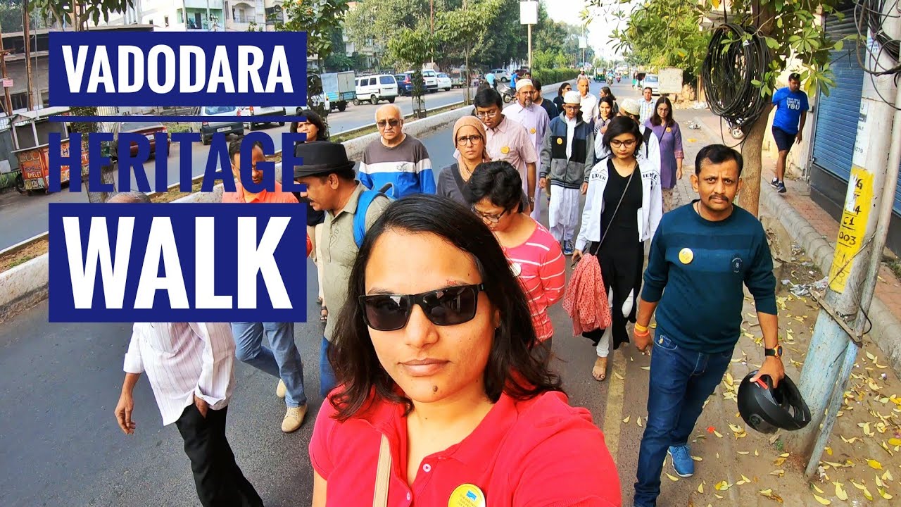 Vadodara Heritage Walk