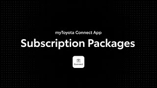 myToyota Connect Subscription Packages