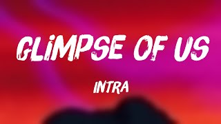 glimpse of us - Intra {Visualized Lyrics} 🚀