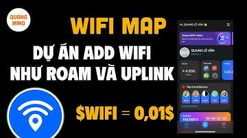 WIFI MAP - Dự án add wifi giống ROAM và UPLINK, $WIFI = 0.01$, Trả airdrop 15 ngày/ lần