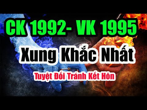 Chồng 1992 Vợ 1995 - ️🍀 Xem Tuổi Chồng Nhâm Thân 1992 Vợ Ất Hợi 1995 Có Hợp Nhau Không|Hóa Giải Cung Ngũ Qủy Vợ Chồng