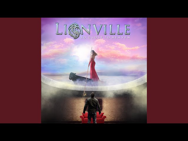 Lionville - The World is on Fire