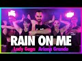 Rain On Me - Lady Gaga, Ariana Grande | HIT DANCE (Coreografía)