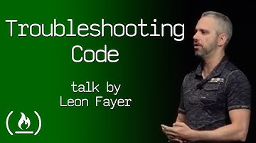 Troubleshooting code: A lost art - talk by Leon Fayer