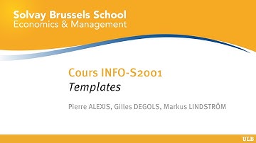 INFO-S2001 - Part 05 - Templates (FR)
