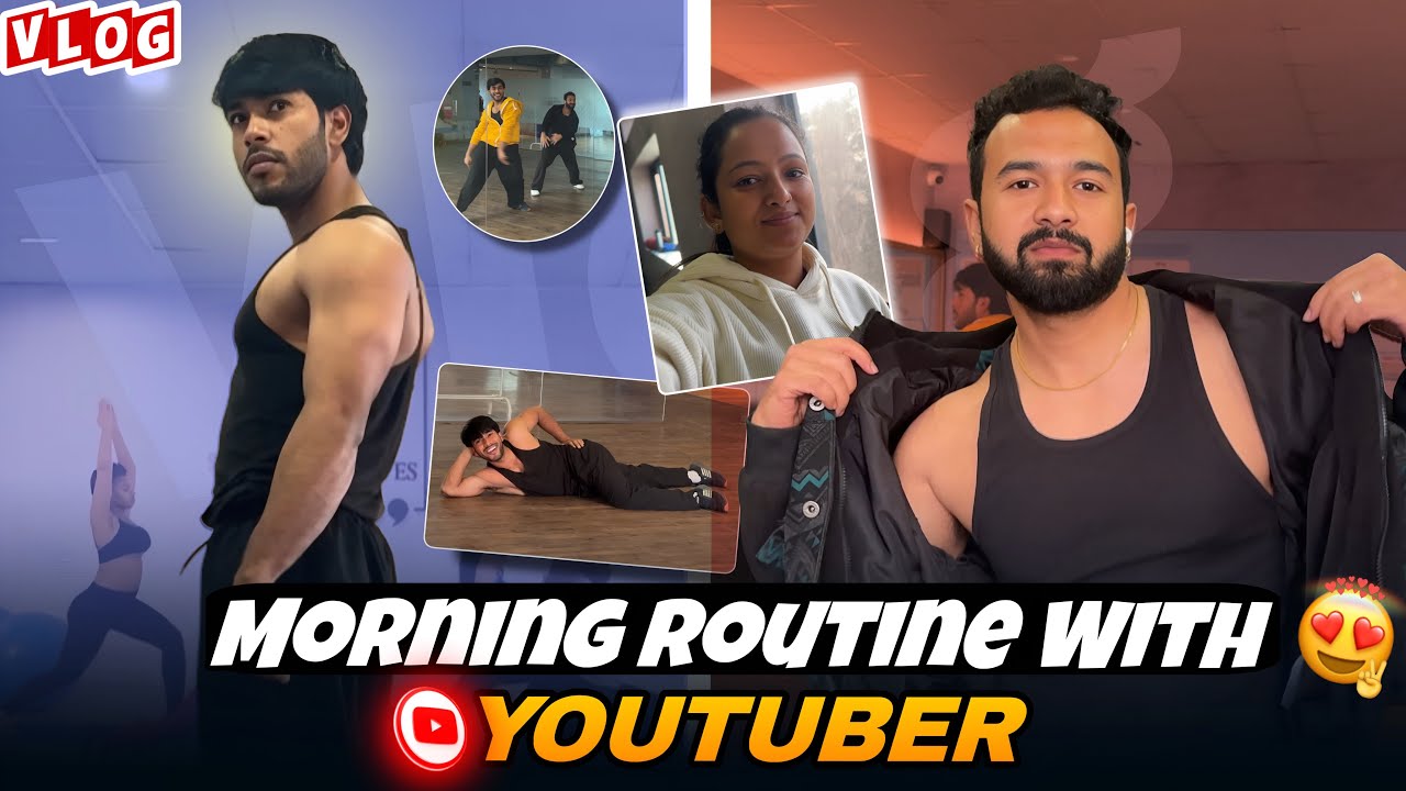 Morning routine with @Jeetthakur and @PriyaJeetThakur  suru kiya dance practice se 😁 #vlog 