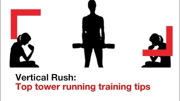 Vertical Rush - top tower running training tips | challenge | Shelter