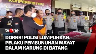 Pelaku Pembunuhan Mayat dalam Karung di Batang Terungkap | Apa Kabar Indonesia Malam tvOne