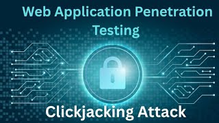 4. Clickjacking Attack