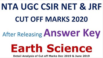 NTA JOINT CSIR UGC NET EXAM 2020 EARTH SCIENCE CUT OFF MARKS FOR NET & JRF & DEC 2019 & JUNE 2019