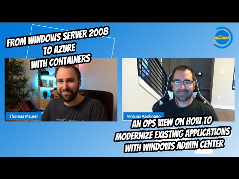 OPS113 From WS2008 to Azure with containers