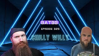 Ep325 Chilly Willy