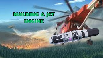 Building A jet engine In StormWorks