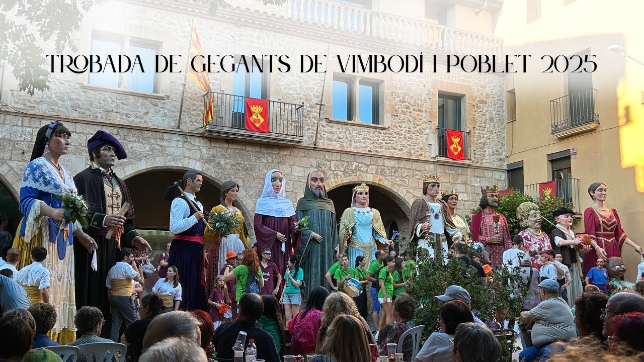 Trobada de gegants de Vimbodí i Poblet (2/8/2025)