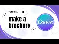 How to make brochure in canva