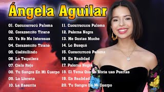 Ángela Aguilar Éxitos - Angela Aguilar Exitos Sus Mejores Canciones - Cucucurrucú Paloma,Corazoncito