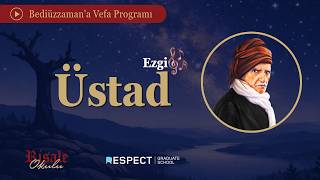 EZGİ | Üstad