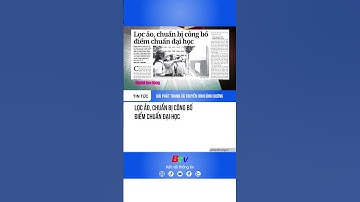 Lọc ảo, chuẩn bị công bố điểm chuẩn đại học