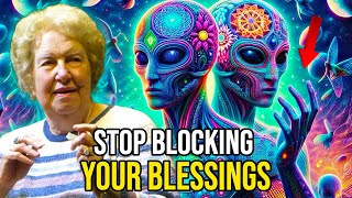 5 Ways You're Preventing Your Own Blessings(And How to Stop!) ✨ Dolores Cannon