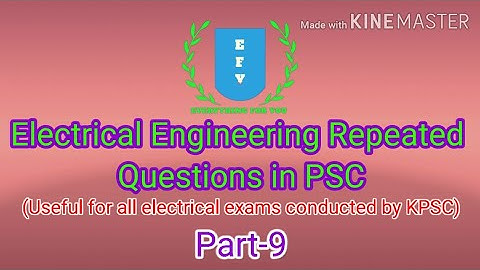 Repeated Electrical Engineering Questions in Kerala PSC - Part 9