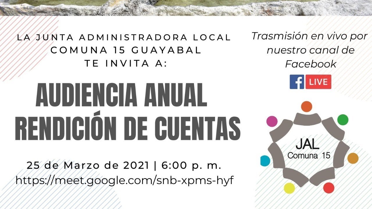 Revivamos la rendición de cuentas de la JAL Comuna 15